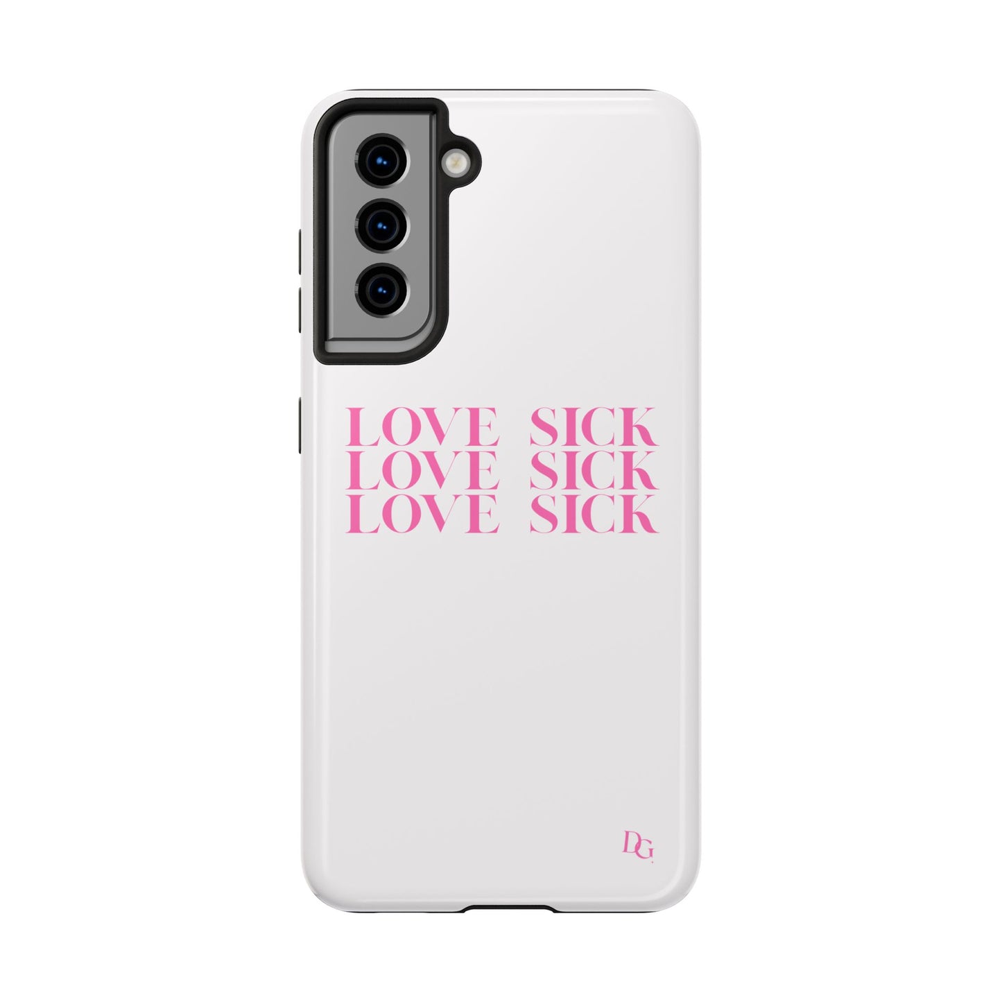 Love Sick Phone Case