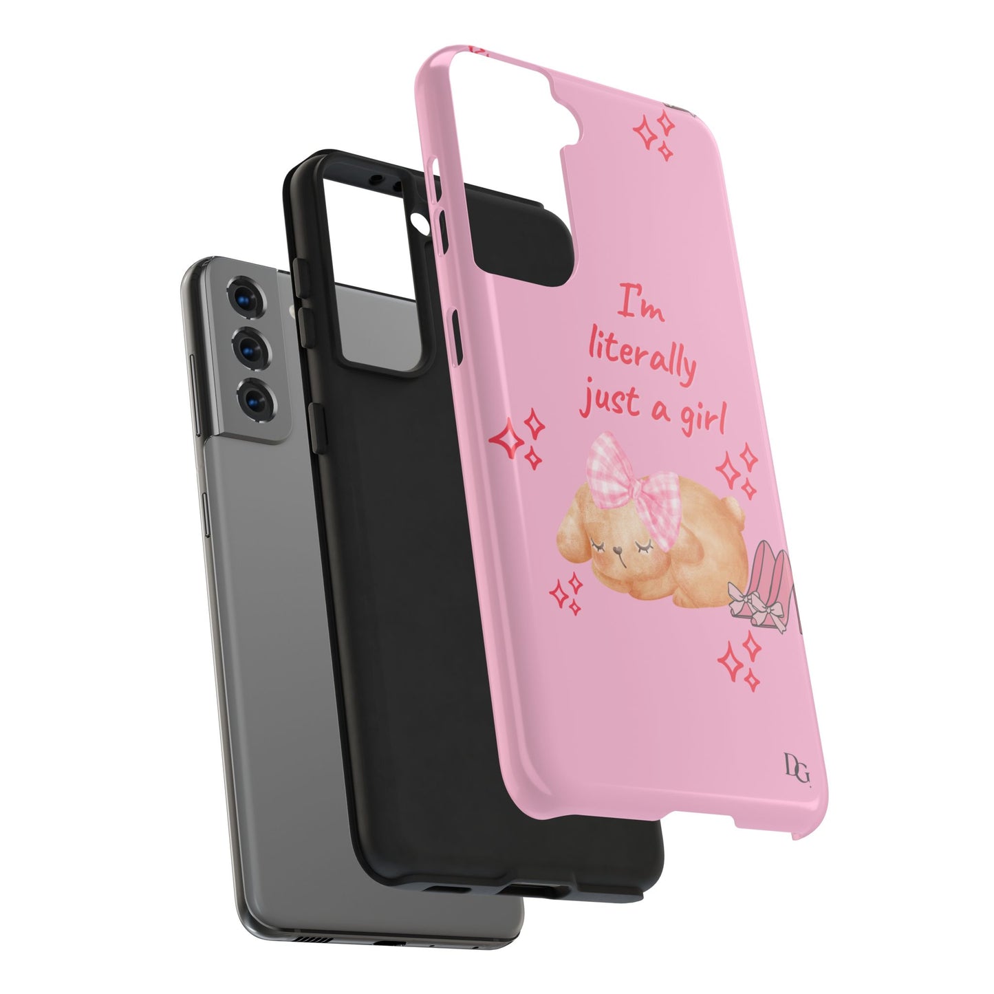”I’m Just A Girl” Phone Case PINK