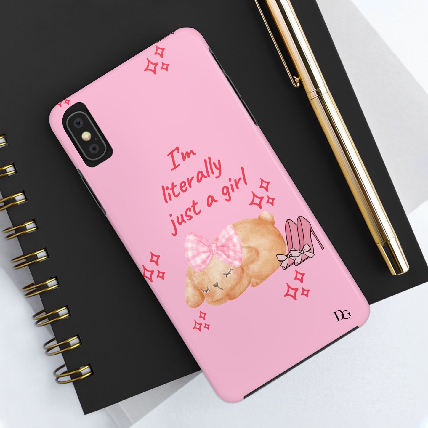 ”I’m Just A Girl” Phone Case PINK