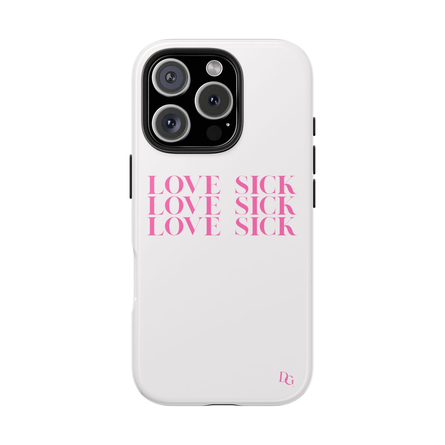 Love Sick Phone Case