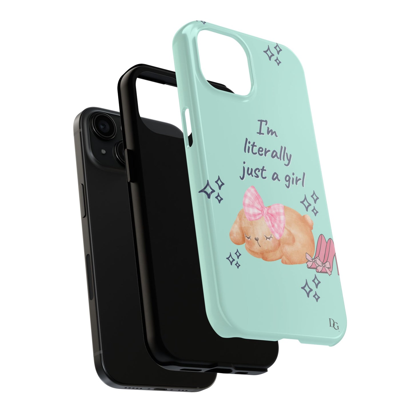 “I’m Just A Girl” Phone Case TEAL